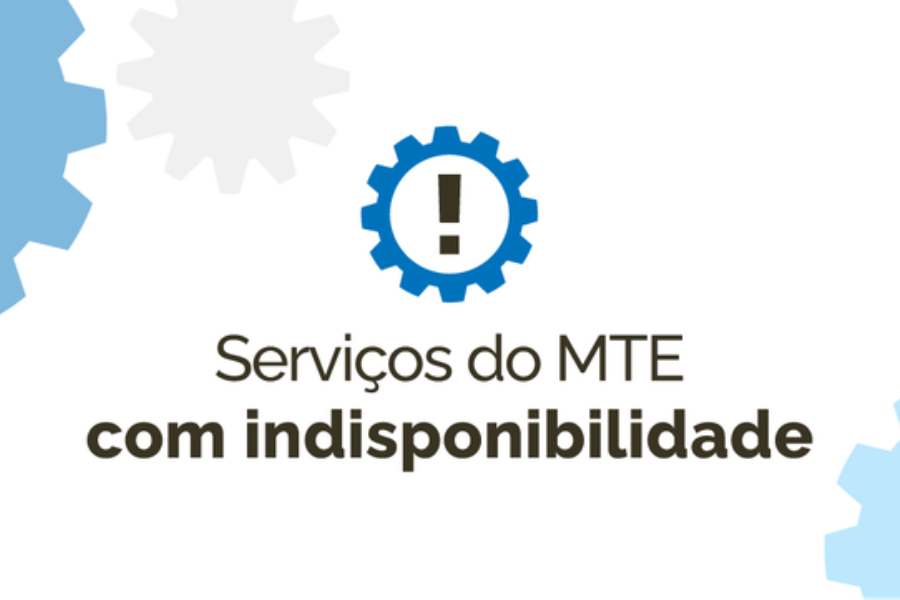 O Sistema SIRPWEB do MTE está fora do Ar