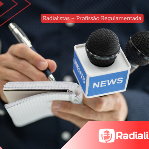 Radialistas – Profissão Regulamentada